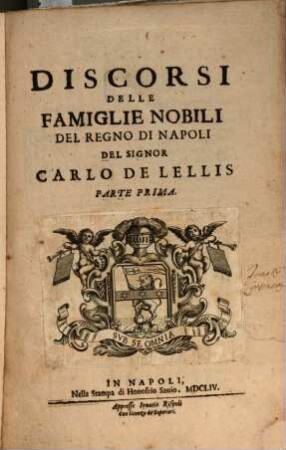 Discorsi Delle Famiglie Nobili Del Regno Di Napoli. 1
