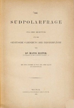 Die Südpolarfrage und ihre Bedeutung für die genetische Gliederung der Erdoberfläche