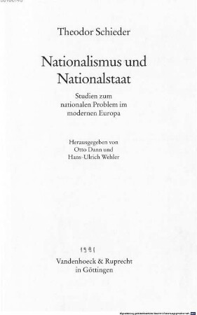 Nationalismus und Nationalstaat : Studien zum nationalen Problem im modernen Europa