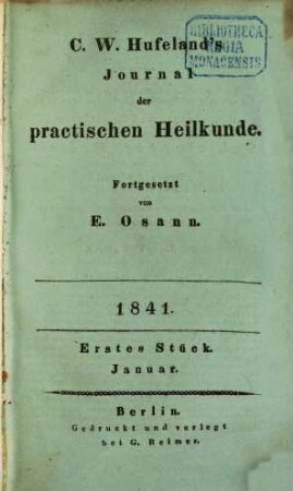 C. W. Hufeland's Journal der practischen Heilkunde. 92, 92 = Bd. 9. 1841