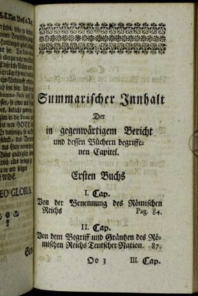 Summarischer Innhalt Der in gegenwärtigem Bericht und dessen Büchern begriffenen Capitel.