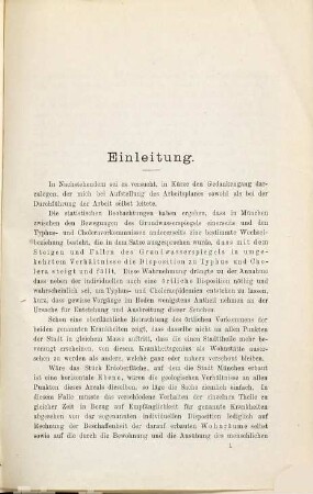 Cholera und Typhus in München : ein Beitrag zur Sanitäts-Statistik der Stadt München, 1. Die Choleraepidemie von 1873/74 : mit 8 lithographirten Tafeln und 2 Lichtdruckbildern