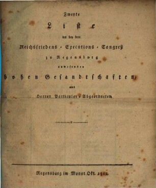 Liste der bei dem Reichsfriedens-Executions-Congreß zu Regensburg anwesenden hohen Gesandtschaften, Herren Particular-Abgeordneten, und anderer Fremden. 2