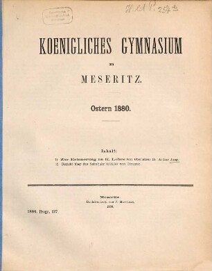 Königliches Gymnasium zu Meseritz : Ostern .... 1879/80