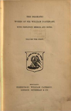 The Dramatic works of Sir William D'Avenant : with prefatory memoir and notes. 1