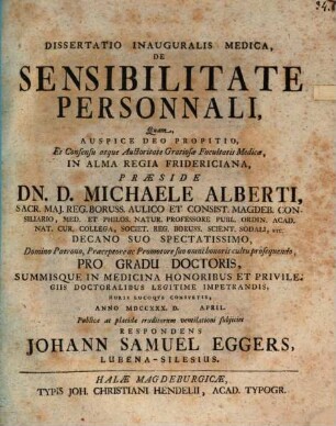Diss. inaug. med. de sensibilitate personali