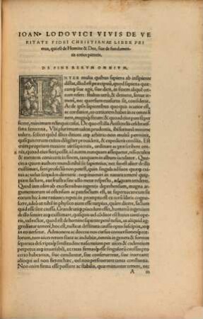 Ioannis Lodovici Vivis Valentini, uiri longe eruditißimi, De Veritate Fidei Christianae Libri Qvinqve : In Qvibvs De Religionis nostræ fundamentis, aduersus Ethnicos, Iudaeos, Agarenos siue Mahumetanos, & peruerse Christianos plurima subtilissime simul atq[ue] exactissime disputantur ...