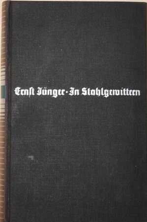 Ernst Jünger: "In Stahlgewittern", 1926