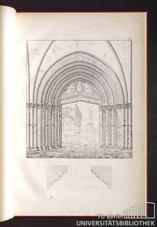 Blatt XI. Portal des nördlichen Eingangs in die Dom-Kirche von Sandstein; die kleinen Säulchen von Basalt.