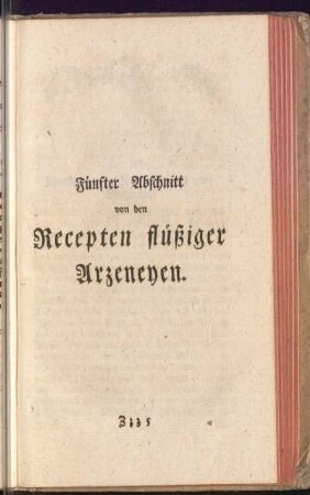 Fünfter Abschnitt von den Recepten flüßiger Arzeneyen