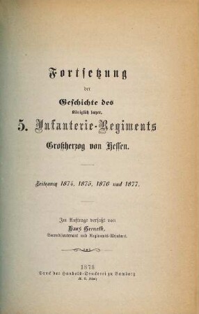 Geschichte des königlich bayerischen 5. Infanterie-Regiments Grossherzog von Hessen. [2], Zeitraum 1874, 1875, 1876 und 1877