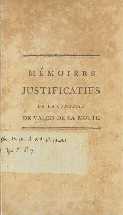 Mémoires Justificatifs De La Comtesse De Valois De La Motte