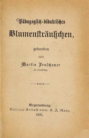 Pädagogisch-didaktisches Blumensträußchen