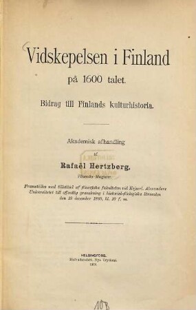 Vidskepelsen i Finland på 1600-talet : Bidrag till Finlands Kulturhistoria ; Akademisk afhandling