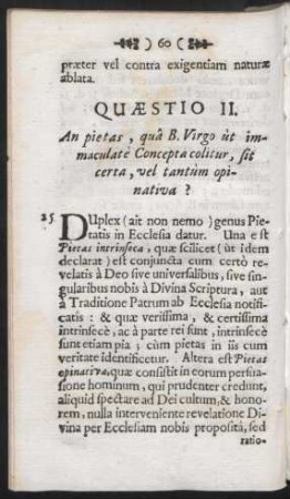 Quaestio II. An pietas, qua B. Virgo ùt immaculatè Concepta colitur, sit certa, vel tantùm opinativa?