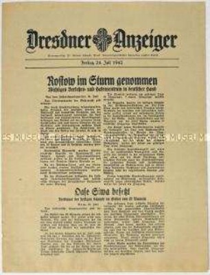 Nachrichtenblatt "Dresdner Anzeiger" mit Meldungen des Oberkommandos der Wehrmacht und des italienischen Oberkommandos u.a. zur Besetzung von Rostow