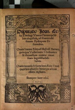 Disputatio Viennae Pannoniae habita : cu[m] epistola et Reuverendissimum Episcopum Eistettensem