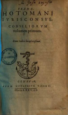 Consiliorum volumen .... 1