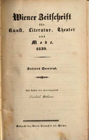 Wiener Zeitschrift für Kunst, Literatur, Theater und Mode. 1839,[3/4] = Jg. 24