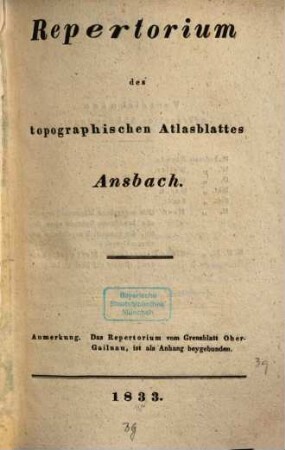 Repertorium des topographischen Atlasblattes .... [39/38], Ansbach