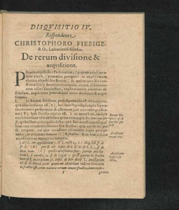 Disquisitio IV. Respondente Christophoro Fiebigero. Der Rerum divisione & acquisitione.