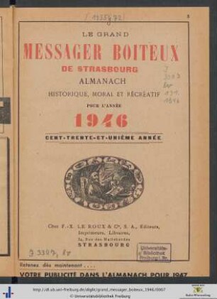 131. Année: Le grand messager boiteux de Strasbourg: Almanach Historique, Moral Et Récréatif Pour L'Année 1946