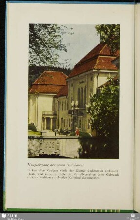 Haupteingang des neuen Badehauses