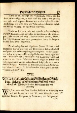 XVIII. Vertrag zwischen Johann Bischoffen zu Würtzburg / Fridrich und Wilhelm Gebrudern Land-Graffen in Thüringen / so dann Fridrich Graffen von Henneberg