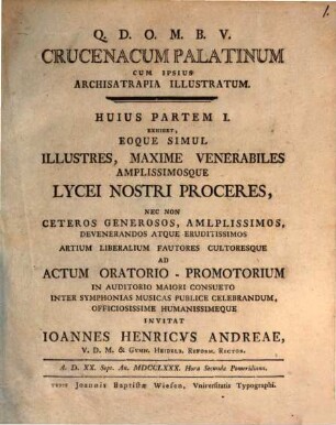 Crucenacum Palatinum Cum Ipsius Archisatrapia Illustratum, 1