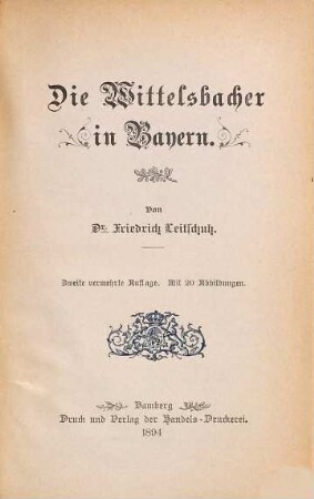 Die Wittelsbacher in Bayern