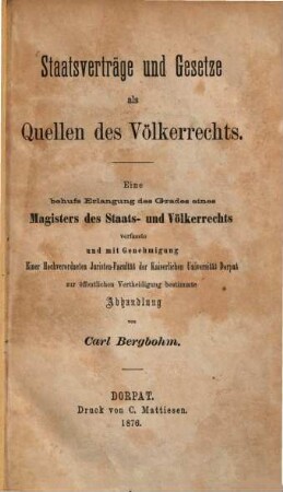 Staatsverträge und Gesetze als Quellen des Völkerrechts