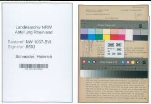 Entnazifizierung Heinrich Schneider , geb. 06.03.1902 (Schlosser)