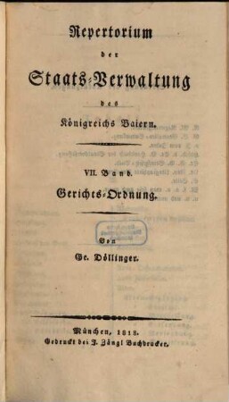Repertorium der Staats-Verwaltung des Königreichs Baiern, 7. Gerichts-Ordnung