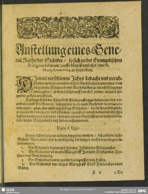 Anstellung eines General Raths der Ständte, so sich zu der Evangelischen Religion bekennen, auffs kürtzest verfasset, den 18. Martii, Anno 1604. zu Heydelberg