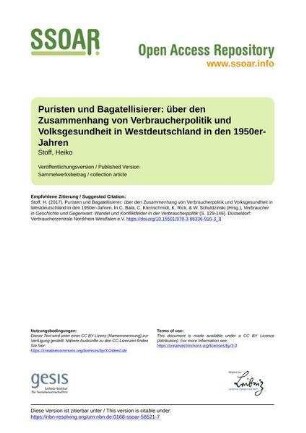 Puristen und Bagatellisierer: über den Zusammenhang von Verbraucherpolitik und Volksgesundheit in Westdeutschland in den 1950er-Jahren