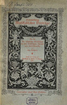Die öffentliche Musikpflege in den Vereinigten Staaten von Nord-Amerika von Max Goldstein : [Umschlagtitel.]