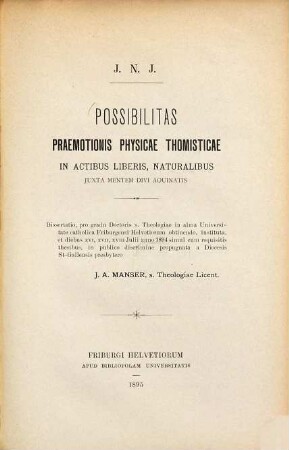 Possibilitas praemotionis physicae thomisticae in actibus liberis, naturalibus juxta mentem Divi Aquinatis