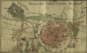 Posen mit Villen-Colonie "Westend"