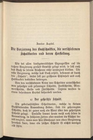 Zweites Kapitel. Die Verzierung des Buchschnittes, die verschiedenen Schnittarten und deren Herstellung.