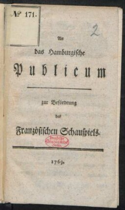 An das Hamburgische Publicum : zur Beförderung des Französischen Schauspiels