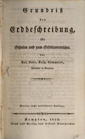 Grundriß der Erdbeschreibung : für Schulen und zum Selbstunterrichte