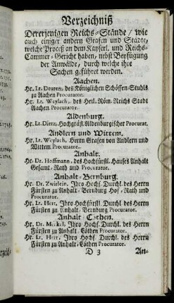 Verzeichniß Dererjenigen Reichs-Stände/ wie auch einiger andern Grafen und Städte, welche Proceß an dem...Cammer-Gericht haben, nebst Beyfügung der Anwälde,[...]