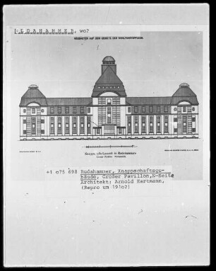 Knappschaftsgebäude in Rudahammer: Großer Pavillon