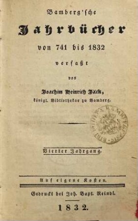 Bambergische Jahrbücher : vom Jahre 741 bis ..., 4. Von 741 bis 1832