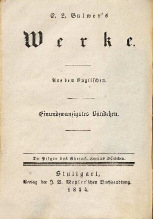 E. L. Bulwer's Werke, 21. Die Pilger des Rheins ; Bd. 2