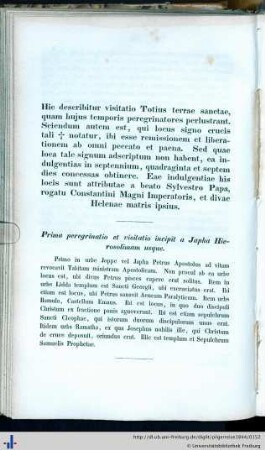 Hic describitur visitatio Totius terrae sanctae, quam hujus temporis peregrinatores perlustrant.