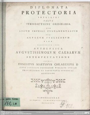 Diplomata Protectoria Intelligi Salva Iurisdictione Ordinaria : Cum Legum Imperii Fundamentalium Tum Actorum Publicorum Fide Praesertim Vero Authentica Augustissimorum Caesarum Interpretatione