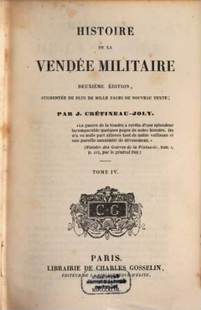 Histoire de la Vendée militaire. 4