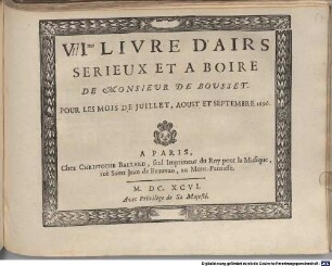 AIRS SERIEUX ET A BOIRE Par M. DE BOUSSET, [2,7]. VI.me livre. - Juli, Aug., Sept. 1696