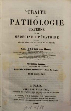 Traité de pathologie externe et de médecine operatoire, 2